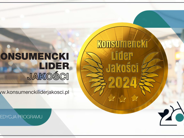 <!-- 20240302 -->Konsumencki Lider Jakości 2024 <!-- 20240302 -->Konsumencki Lider Jakości 2024